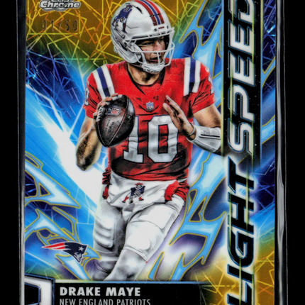2025 Topps Chrome Light Speed Drake Maye #LS-8 Gold 01/50