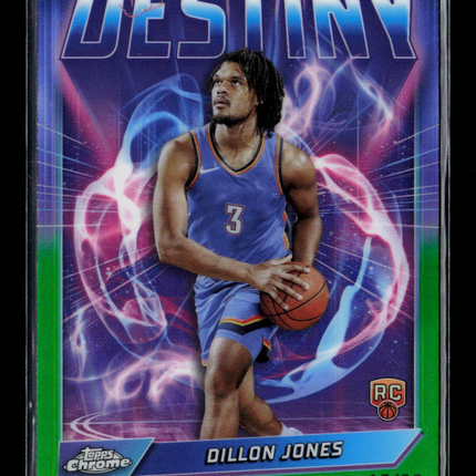 2025 Topps Chrome Destiny Dillon Jones #D-18 Green 15/99 RC