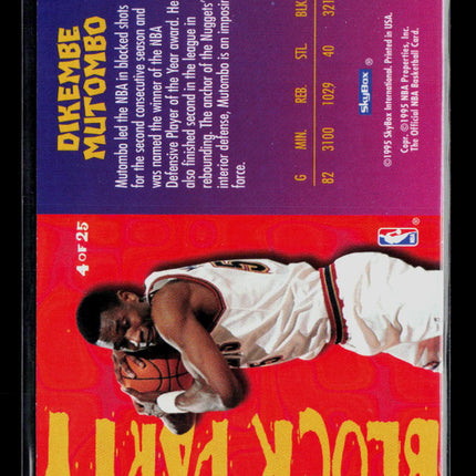 1995 Hoops Block Party Dikembe Mutombo #4