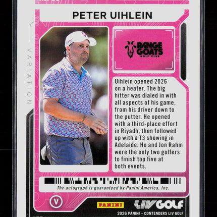 2026 Panini Contenders LIV Golf Peter Uihlein #33 Season Ticket Pink Auto