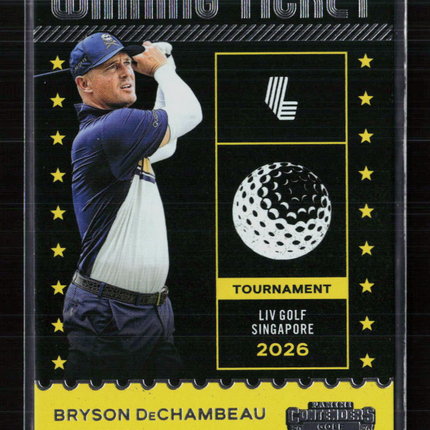 2026 Panini Contenders LIV Golf Winning Ticket Bryson DeChambeau #WT-4