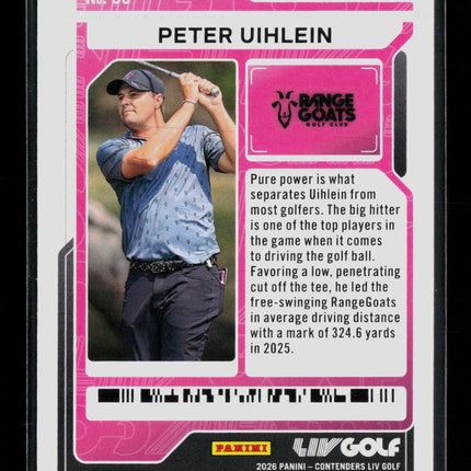 2026 Panini Contenders LIV Golf Peter Uihlein #33 Lock Zone Ticket 090/199
