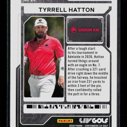 2026 Panini Contenders LIV Golf Tyrrell Hatton #25 Lock Zone Ticket 021/199