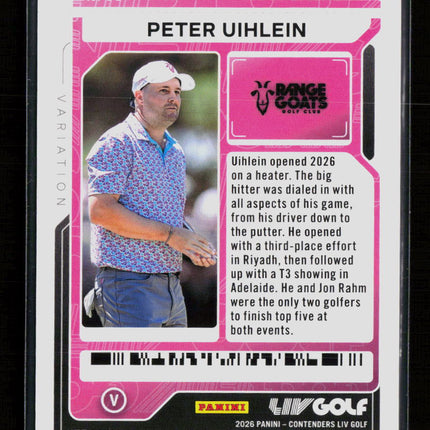 2026 Panini Contenders LIV Golf Peter Uihlein #33 Ticket Pink 07/54