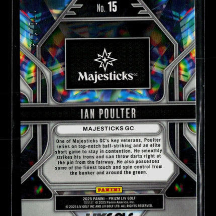 2025 Panini Prizm LIV Golf Prizmatic Ian Poulter #15 118/215