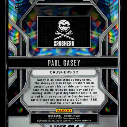 2025 Panini Prizm LIV Golf Prizmatic Paul Casey #5 /99