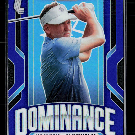 2025 Panini Prizm LIV Golf Dominance Ian Poulter #13 Blue 81/99