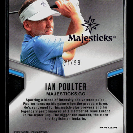 2025 Panini Prizm LIV Golf Dominance Ian Poulter #13 Blue 81/99