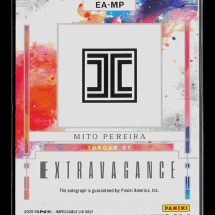 2025 Panini Impeccable LIV Golf Extravagance Mito Pereira #EA-MP 14/99 Auto