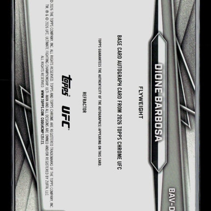 2026 Topps Chrome UFC Dione Barbosa #BAV-DB Refractor RC Auto