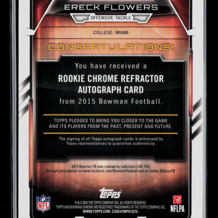 2015 Bowman Chrome Ereck Flowers #RCRA-EF Refractor RC Auto