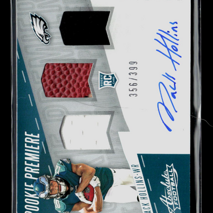 2017 Panini Absolute Mack Hollins #202 Rookie Premiere Patch 356/399 RC Auto