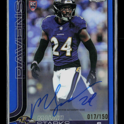 2025 Topps Chrome Football Malaki Starks #RA-MS Blue Refractor RC 017/150 Auto