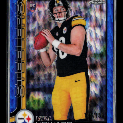 2025 Topps Chrome Will Howard #321 Blue Wave Refractor RC /150