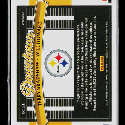 2025 Donruss Optic Football Downtown Will Howard Terry Bradshaw #11