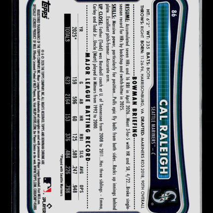 2026 Bowman Chrome Cal Raleigh #86 Green /99