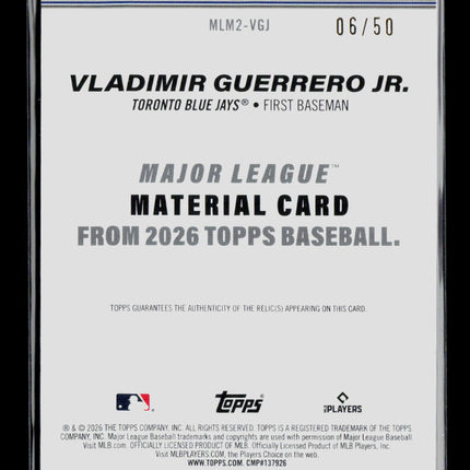 2026 Topps Vladimir Guerrero Jr. #MLM2-VGJ Gold Patch 06/50
