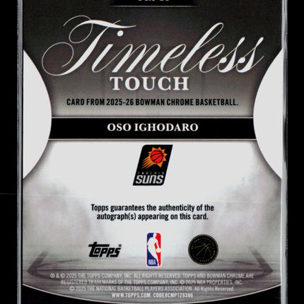 2025 Bowman Chrome Timeless Touch Oso Ighodaro #TTA-OI Auto