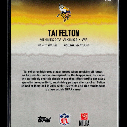 2025 Topps Signature Class Tai Felton #134 RC 118/225