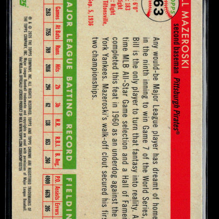 2025 Topps Chrome Platinum Bill Mazeroski /250 #463