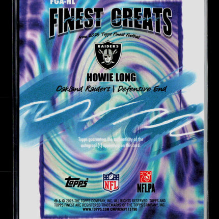 2025 Topps Finest Finest Greats Autographs Howie Long #FGA-HL 66/99 Auto