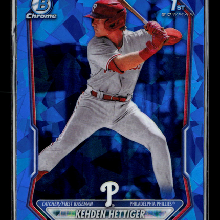 2024 Bowman Chrome Sapphire Edition Kehden Hettiger #BCP-101 Blue