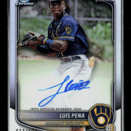 2025 Bowman Chrome Luis Pena #CPA-LP Refractor 411/499 Auto