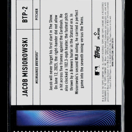 2026 Topps Chrome Big Ticket Player Jacob Misiorowski #BTP-2 RC