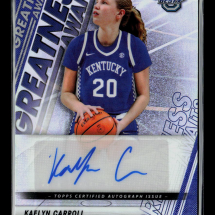 2026 Bowman University Best Greatness Awaits Kaelyn Carroll #GA-KC Auto
