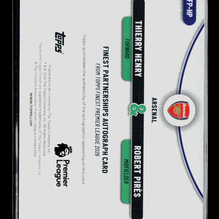 2026 Topps Finest Thierry Henry Robert Pirès #FP-HP Auto Orange Refractor /25