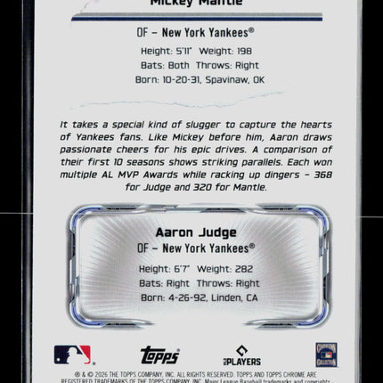 2026 Topps Chrome Past to Present Mickey Mantle Aaron Judge #PTP-1