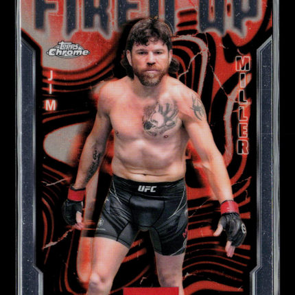 2025 Topps Chrome UFC Fired Up Jim Miller #FUP-25