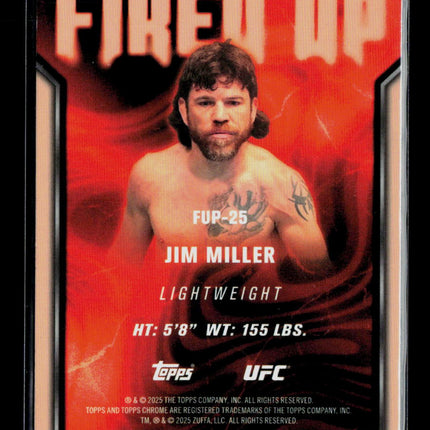 2025 Topps Chrome UFC Fired Up Jim Miller #FUP-25
