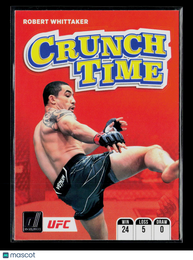 2022 Donruss UFC Crunch Time Robert Whittaker #1