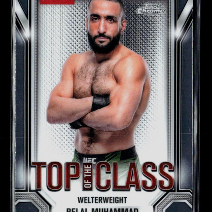 2025 Topps Chrome UFC Top of the Class Belal Muhammad #TTC-6
