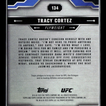 2025 Topps Chrome UFC Tracy Cortez #134 Prism