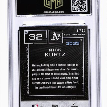 2025 Bowman Chrome Nick Kurtz #BTP-32 Refractor GMA 10