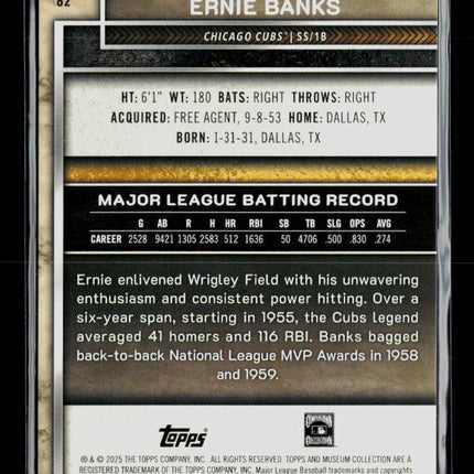 2025 Topps Museum Collection Ernie Banks #82 Copper 224/249