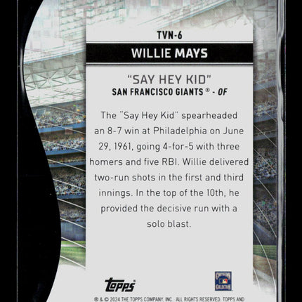 2024 Topps Stadium Club Chrome Willie Mays #TVN-6