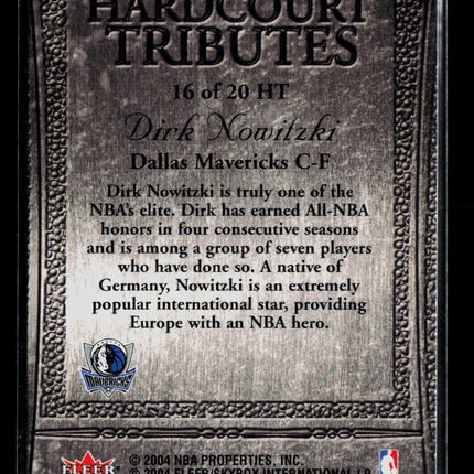 2004 Fleer Tradition Hardcourt Tributes Dirk Nowitzki #16 of 20 HT