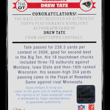 2007 Topps Performance Highlights Autographs Drew Tate #THA-DT Auto