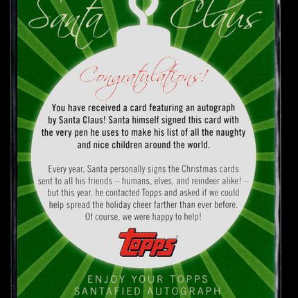 2007 Topps Santafied Autographs Santa Claus Autograph #SCA-SC