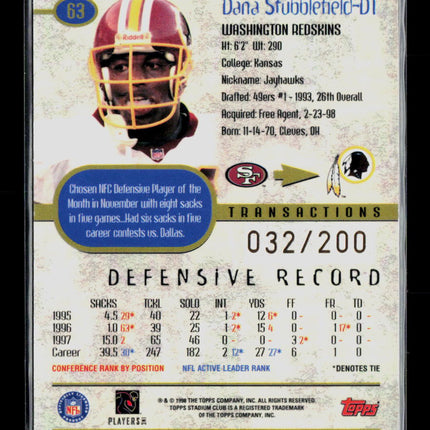 1998 Topps Stadium Club Dana Stubblefield #63 First Day Issue 032/200