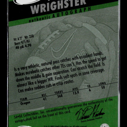 2003 SAGE HIT George Wrighster #A18 Auto