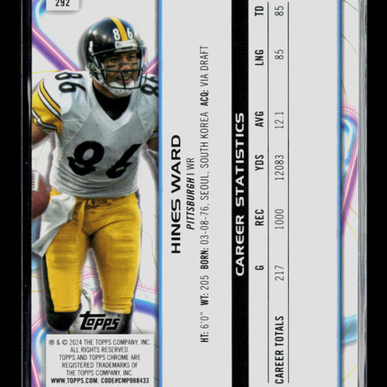 2024 Topps Chrome Composite Hines Ward #292