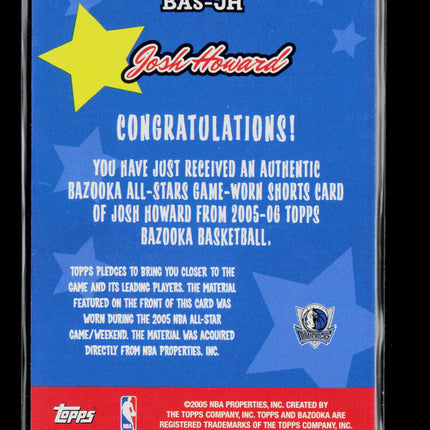 2005 Topps Bazooka All-Stars Josh Howard #BAS-JH Game-Worn Shorts Memorabilia