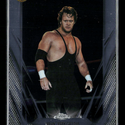 2026 Topps Chrome WWE "Mean" Mark Callous #203