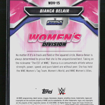 2026 Topps Chrome WWE Women's Division Bianca Belair #WDV-15 Pink 05/10