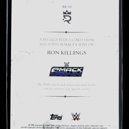 2025 Topps Royalty WWE Regalia Relics Ron Killings #RR-29 35/99 Relic