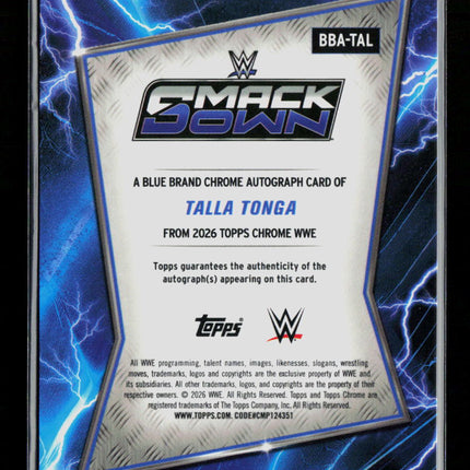 2026 Topps Chrome WWE Talla Tonga #BBA-TAL X-Fractor RC Auto